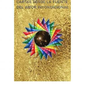 Cartas desde la Fuente del Amor Incondicional | Formato físico
